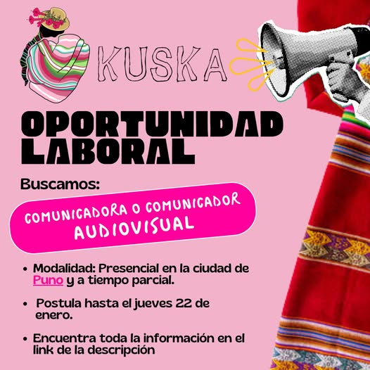 Oportunidad laboral: Estamos buscando comunicador(a) audivisual