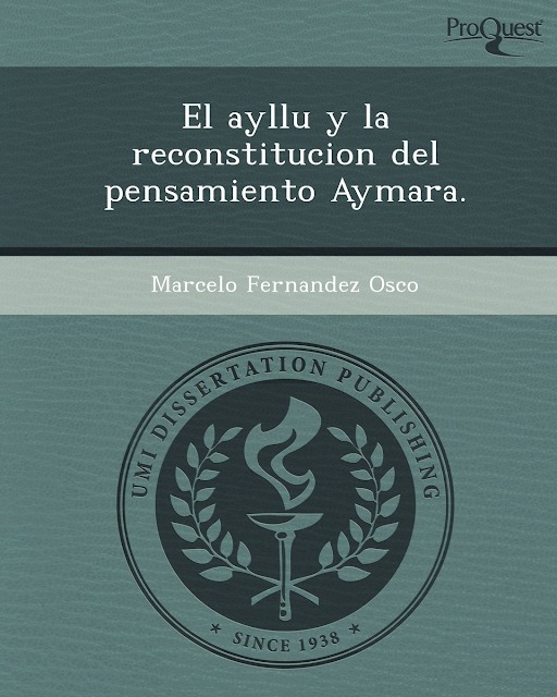 El Ayllu y la Reconstitución del Pensamiento Aymara, de Marcelo Fernández Osco